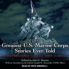 free EPUB 📮 The Greatest U.S. Marine Corps Stories Ever Told: Unforgettable Stories