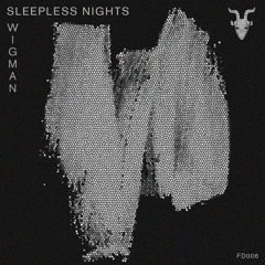 Wigman - Sleepless Nights (Free Download)
