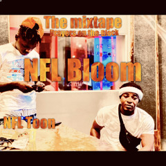 NFL Bloom - Father God (Prod B