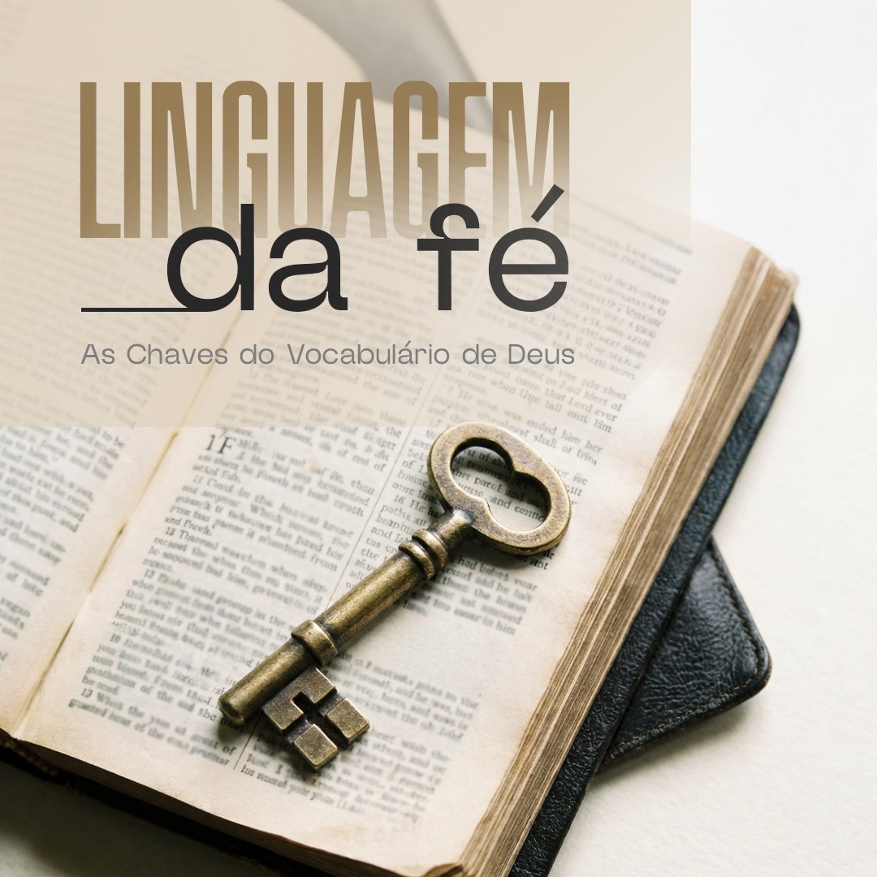 Linguagem da Fé - Daniel Manzano | Aula 02 episode artwork