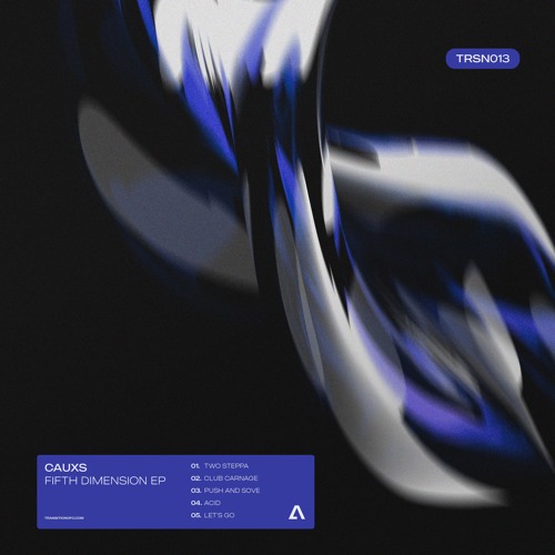 CAUXS – Push And Shove [TRSN013]