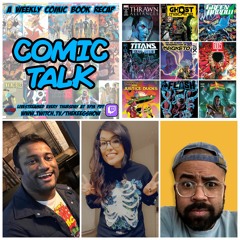 Comic Talk: January 25th, 2024