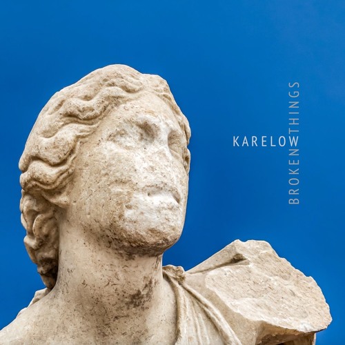 OMNI-020 KARELOW (BROKEN THINGS)