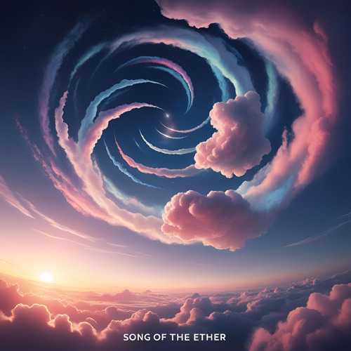 Song of the Ether