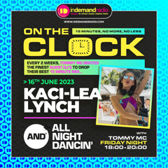 On The Clock | All Night Dancin | Guest Mix - Indemand Radio