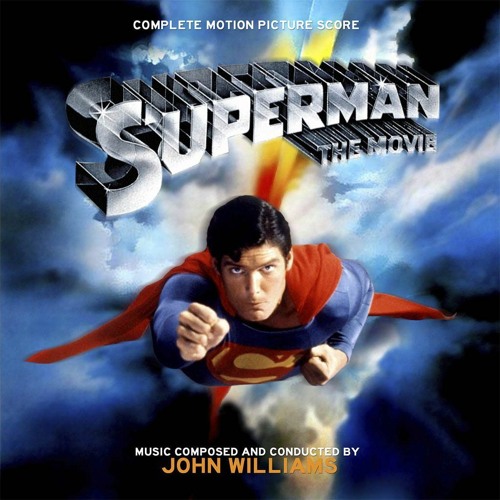 Stream Superman Theme Suite 1978 John Williams By Soundtrack Central Listen Online For Free On Soundcloud