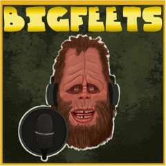 BIGFEETS Episode 44 - "Best" Of Mountain Monsters!