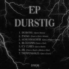 DURSTIG - Qivy X Moto