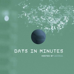 Days In Minutes / Episode 071 / March 2023
