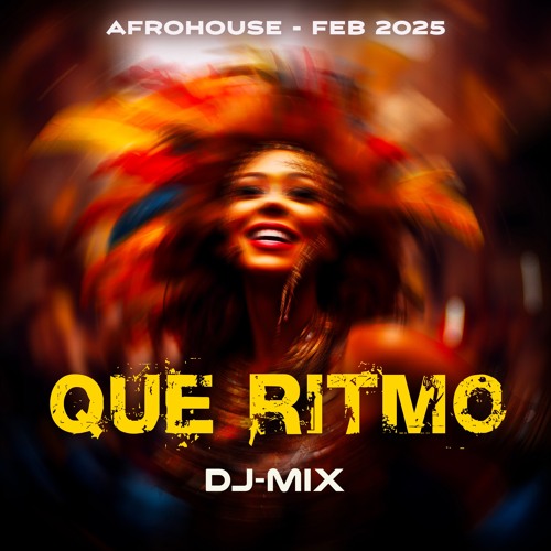 Que Ritmo - DJ Mix (afrohouse, latin, cumbia)