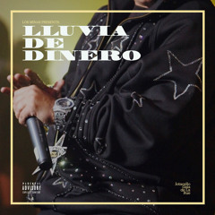 Lluvia De Dinero (w/ Jotacello)