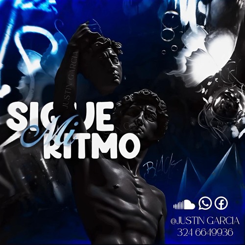 SIGUE MI RITMO ( JUSTIN GARCÍA)