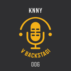 KNNY @ VBackstagi 006 (Guest mix)