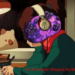 Cosmic Disgust (lo-fi remix)