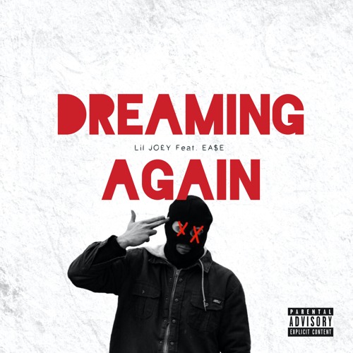 Dreaming Again Feat EA$E