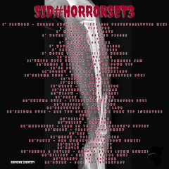 SiD#Horrorset3 | Flowdan | Møndaigai | ENiGMA Dub