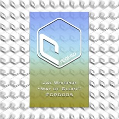 JAY WHISPER - WAY OF GLORY (RADIO EDIT)