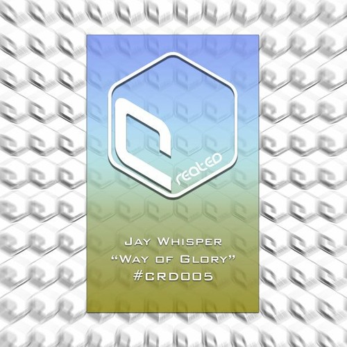 JAY WHISPER - WAY OF GLORY (RADIO EDIT)