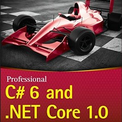 ❤️ Download Professional C# 6 and .NET Core 1.0 by  Christian Nagel