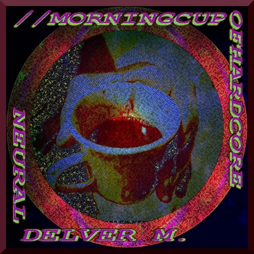 || Morning ☕O'Hardcore