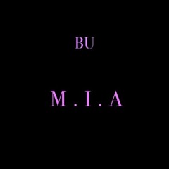 Bu - M.I.A