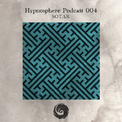 Hypnosphere Podcast 004 - SOTAK