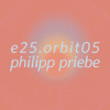 e25.orbit05 • philipp priebe DJ mix artwork - Electronic music tracklist cover image