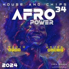 Afro Power House Radio Show - Session #34