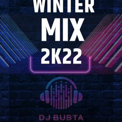 WinterMix2k22-DjBusta-EminenceEvents