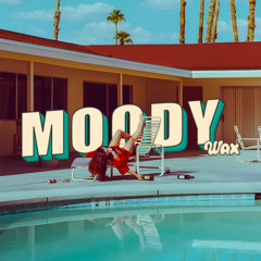 Moodywax 007 - Astro Mojito by Highway Star