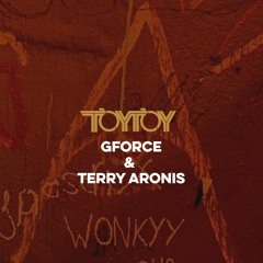 GForce & Terry Aronis @ TOYTOY 10th Birthday - 25th Sep (Garden)