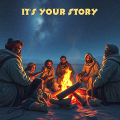 It's Your Story