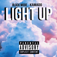 Light Up (prod. by BLOCK MODE)