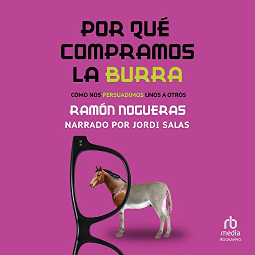 [Get] EBOOK 📄 Por qué compramos la burra [Why We Buy the Donkey] by  Ramon Nogueras,