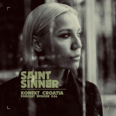 Konekt Croatia Podcast #034 - Saint Sinner