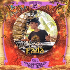 Dj Fada * Festival Universo Paralello #18 ~ Chillout Stage (dec 24)