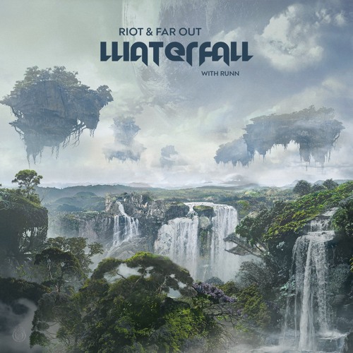 RIOT & Far Out - Waterfall (Feat. RUNN)