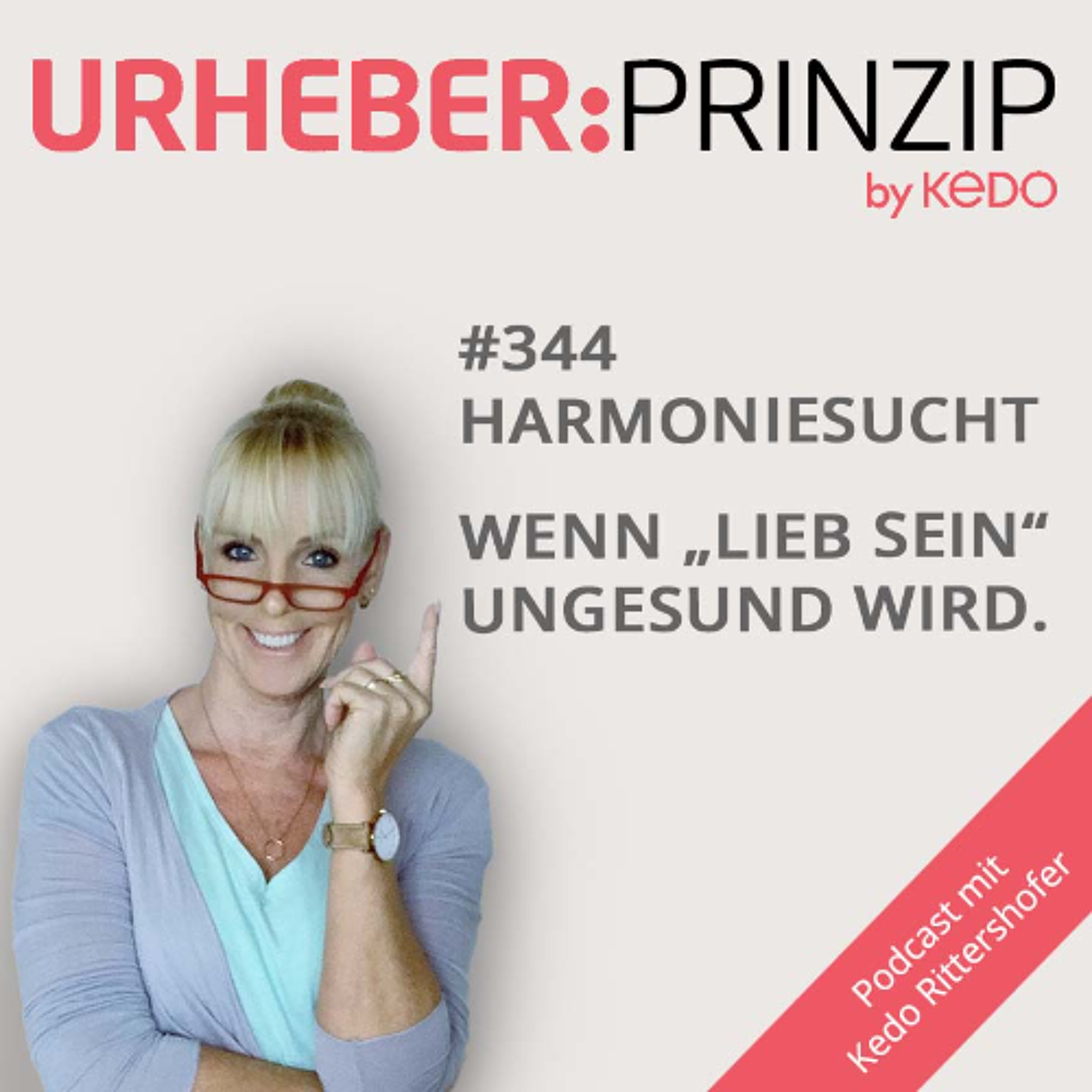 #344 Harmoniesucht