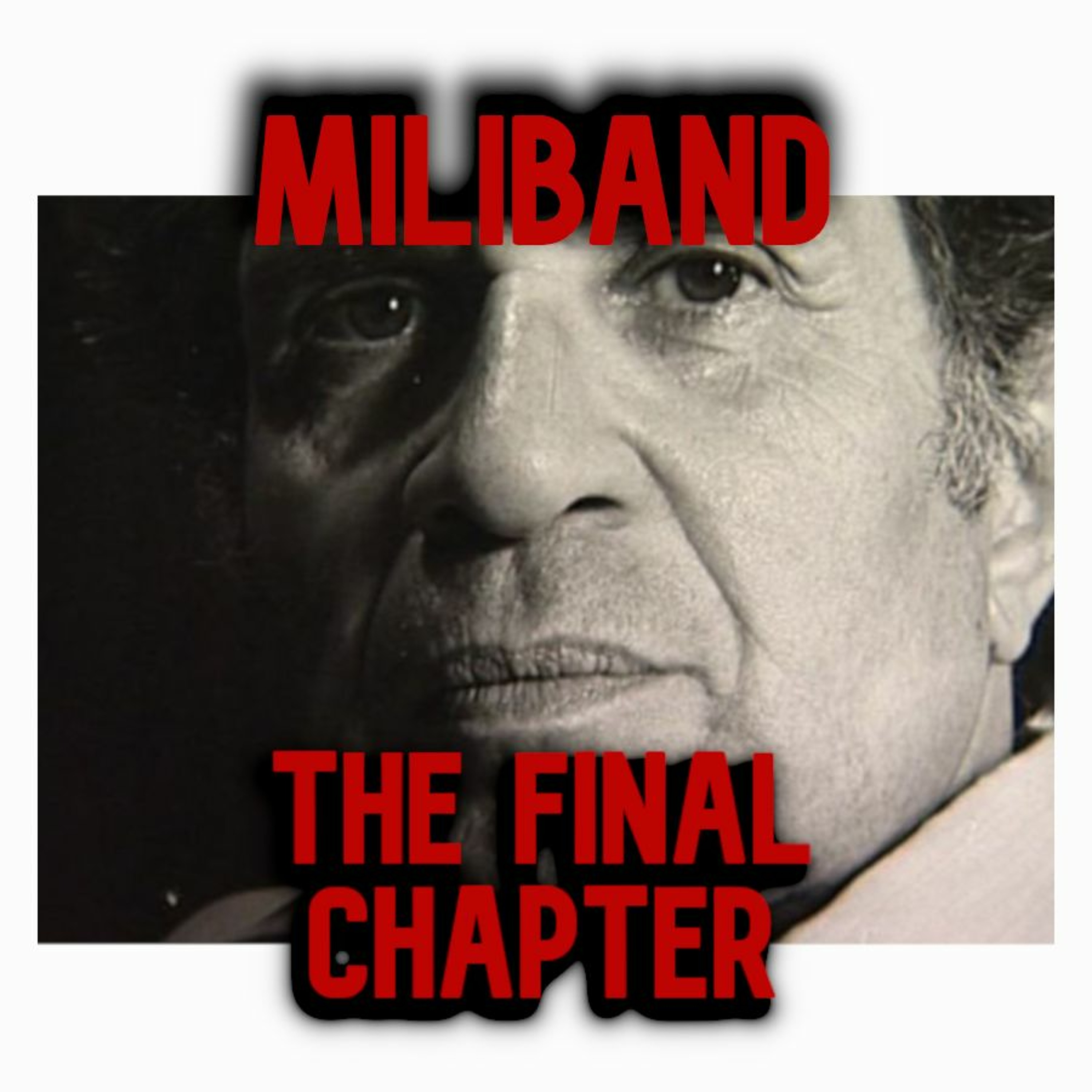 25. Marxism and Politics, Pt. V - Reform and Revolution │ Ralph Miliband episode artwork