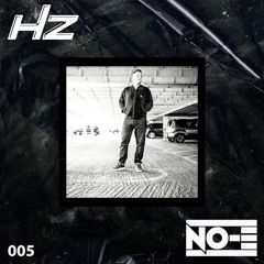 Hz Mixtape 005 - No-E
