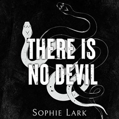 [READ] EBOOK 📂 There Is No Devil: Sinners Duet, Book 2 by  Sophie Lark,Lee Daniels,J