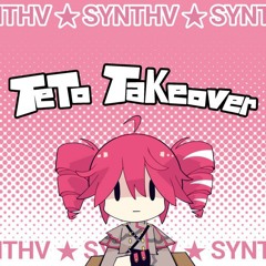Teto Takeover【SoChromatic + Party-P】(ft. Kasane Teto)
