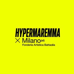 Hypermaremma Fonderia Artistica Battaglia - Live Mix