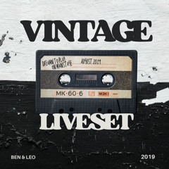 Last Vintage Live Set #13 Recorded in August 2019 | Mainstage