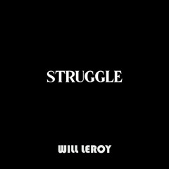 Struggle