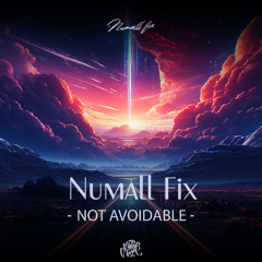 Numall Fix- Not avoidable  (Royalty Free Music)