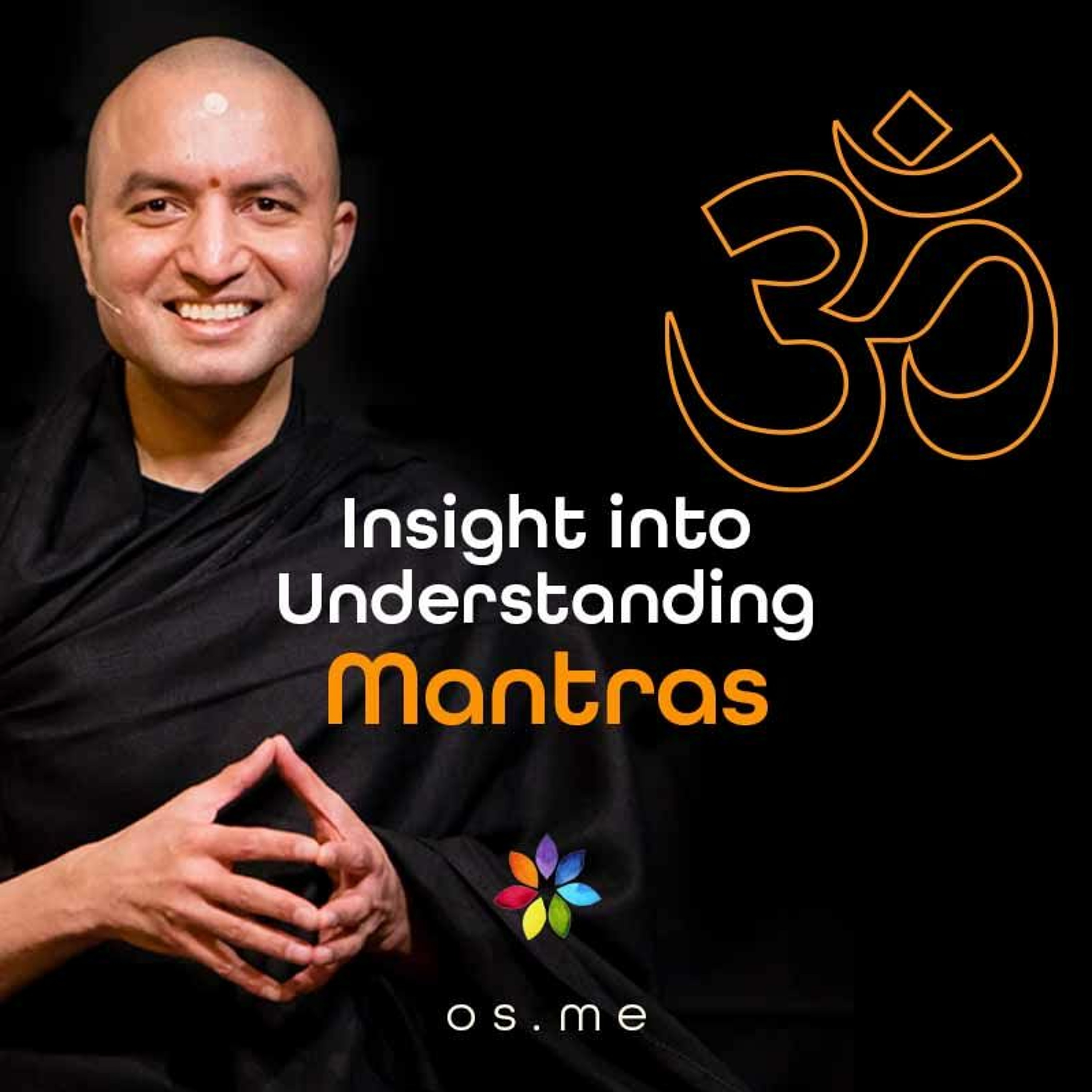 Insight Into Pronunciation And Understanding Mantras - [Hindi]