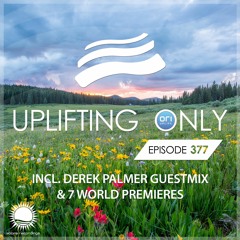 Uplifting Only 377 (April 30, 2020) (incl. Derek Palmer Guestmix)