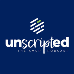 Unscripted the AMCP Podcast: IBD Series -  Drs. Frissora and Schaecher - Part 3