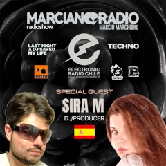 MARCIANO RADIO #25 EP 08 (DJ GUEST SIRA M)
